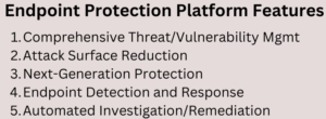 Endpoint Protection Platform Features