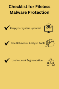 Checklist for Fileless Malware Protection